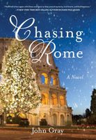 Cover of Chasing Rome by John Gray