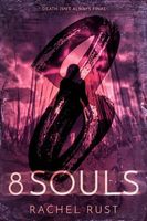 Cover of 8 Souls by Rachel Rust
