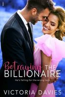 Betraying the Billionaire