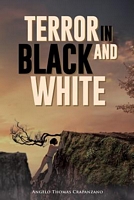 Cover of Terror in Black and White by Angelo Crapanzano