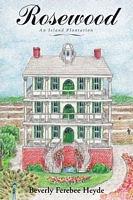 Cover of Rosewood by Beverly Ferebee Heyde
