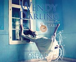 Wendy Darling: Volume 1: Stars