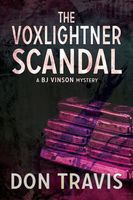 The Voxlightner Scandal