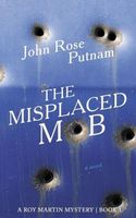 The Misplaced Mob