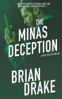 The Minas Deception