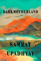 Samrat Upadhyay's Latest Book