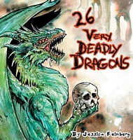 Cover of 26 Very Deadly Dragons by Jessica Cathryn Feinberg