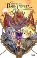 Cover of Jim Henson's Beneath the Dark Crystal Vol. 2 by Jim Henson