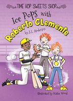 Ice Pops with Roberto Clemente