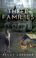 Cover of Three Families by Peggy Gardner