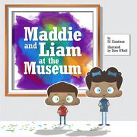 Cover of Maddie and Liam at the Museum by Ed Shankman