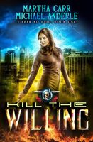 Kill The Willing
