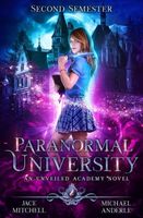 Paranormal University: Second Semester