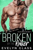 Cover of Broken by the Biker by Evelyn Glass