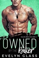Cover of Owned by the Biker by Evelyn Glass