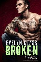 Cover of Broken Vows by Evelyn Glass
