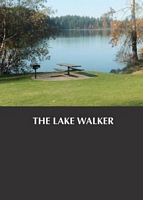 The Lake Walker