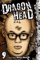 Dragon Head: Volume 9