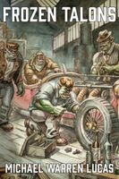 Cover of Frozen Talons by Michael Warren Lucas