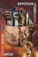 Cover of Devotion and Corrosion by Michael Warren Lucas