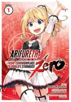 Arifureta: From Commonplace to World's Strongest ZERO Vol. 1