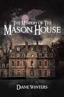 The Mystery of The Mason House