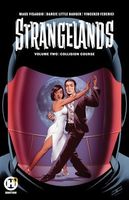 Strangelands vol 2