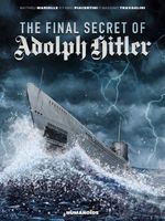 The Final Secret of Adolph Hitler