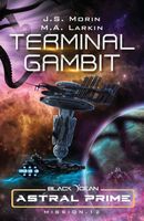 Terminal Gambit