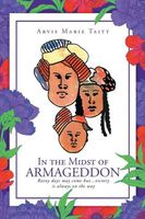 Cover of In the Midst of Armageddon by Arvis Marie Taitt