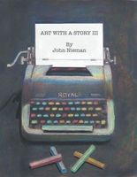 Cover of Art With A Story III by John Nieman