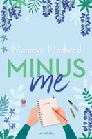 Mameve Medwed's Latest Book