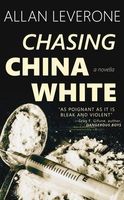 Chasing China White