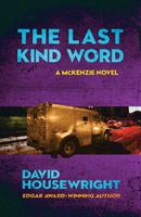 The Last Kind Word