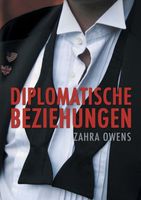Cover of Diplomatische Beziehungen by Zahra Owens
