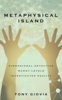 Cover of Metaphysical Island by Tony Giovia