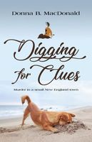 Cover of DIGGING FOR CLUES by Donna B. MacDonald