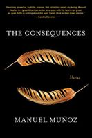 The Consequences: Stories