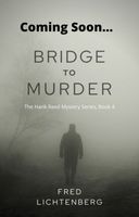Cover of Bridge to Murder by Fred Lichtenberg