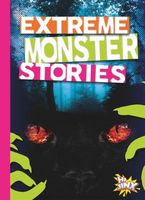 Extreme Monster Stories