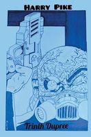 Cover of Harry Pike by Trinth Dupree