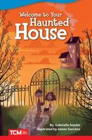 Welcome to Your Haunted House