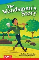 The Woodsman's Story