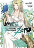 Arifureta: From Commonplace to World's Strongest Zero Vol. 4