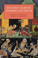 Snuggly Tales of Hashish and Opium