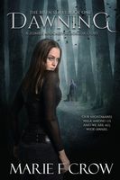 Cover of Dawning by Marie F. Crow