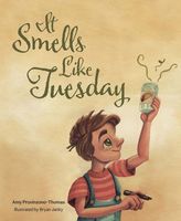 Cover of It Smells Like Tuesday by Amy Thomas