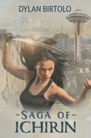 Cover of Saga of Ichirin by Dylan Birtolo