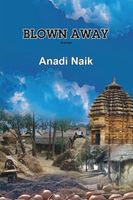 Cover of Blown Away by Anadi Naik