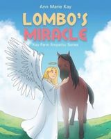 Cover of Lombo's Miracle Ann by Marie Kay